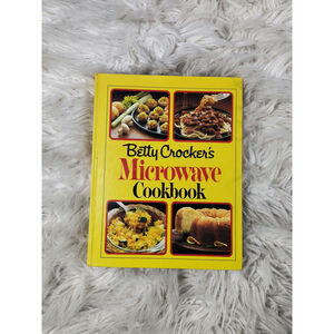 Betty Crocker's Microwave Cookbook by Betty Crocker Editors (1990, Hardcover)